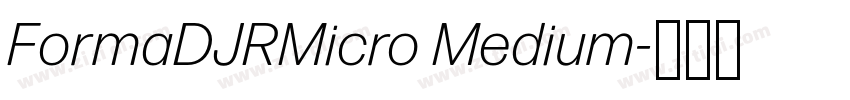 FormaDJRMicro Medium字体转换